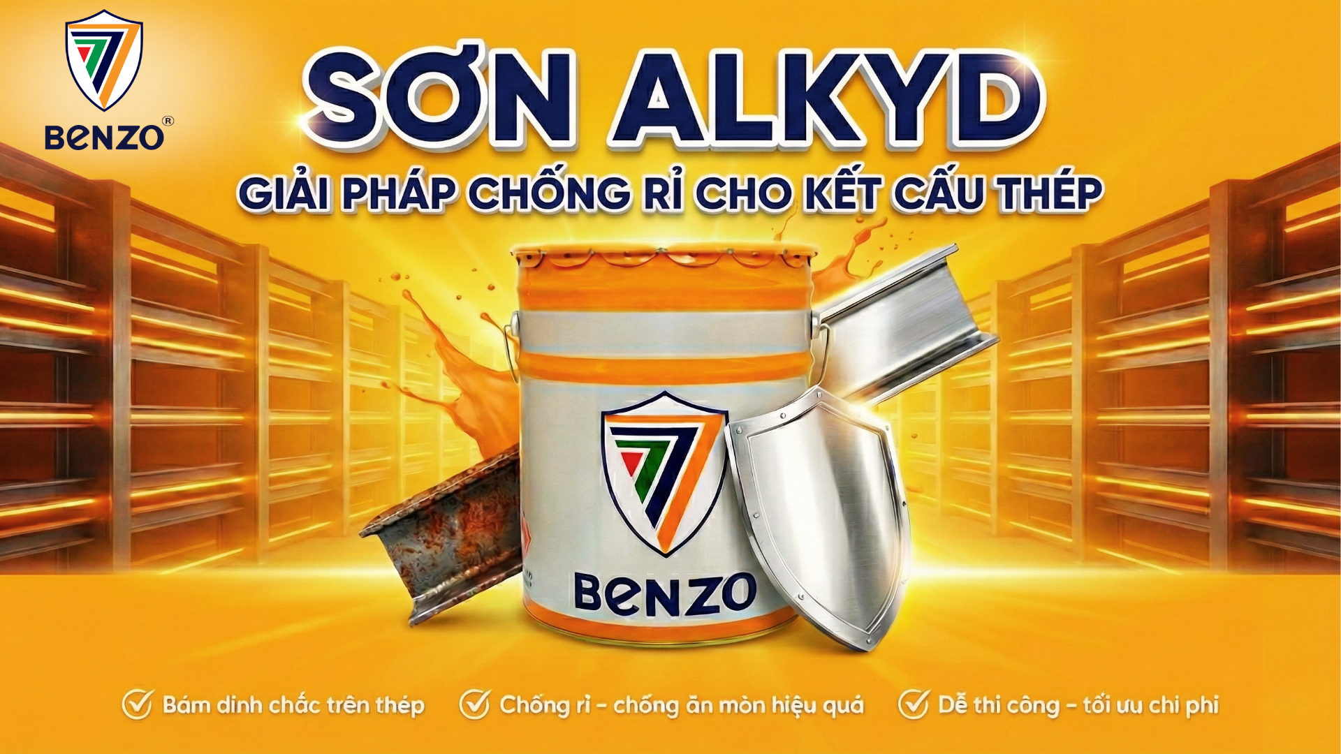 4 Kiến Thức Trọng Tâm Về Sơn Chống Rỉ Cho Kết Cấu Thép Nhà Xưởng 3 Sơn Benzo – Cây đại thụ ngành sơn mang triết lý Chân - Chất - Bền