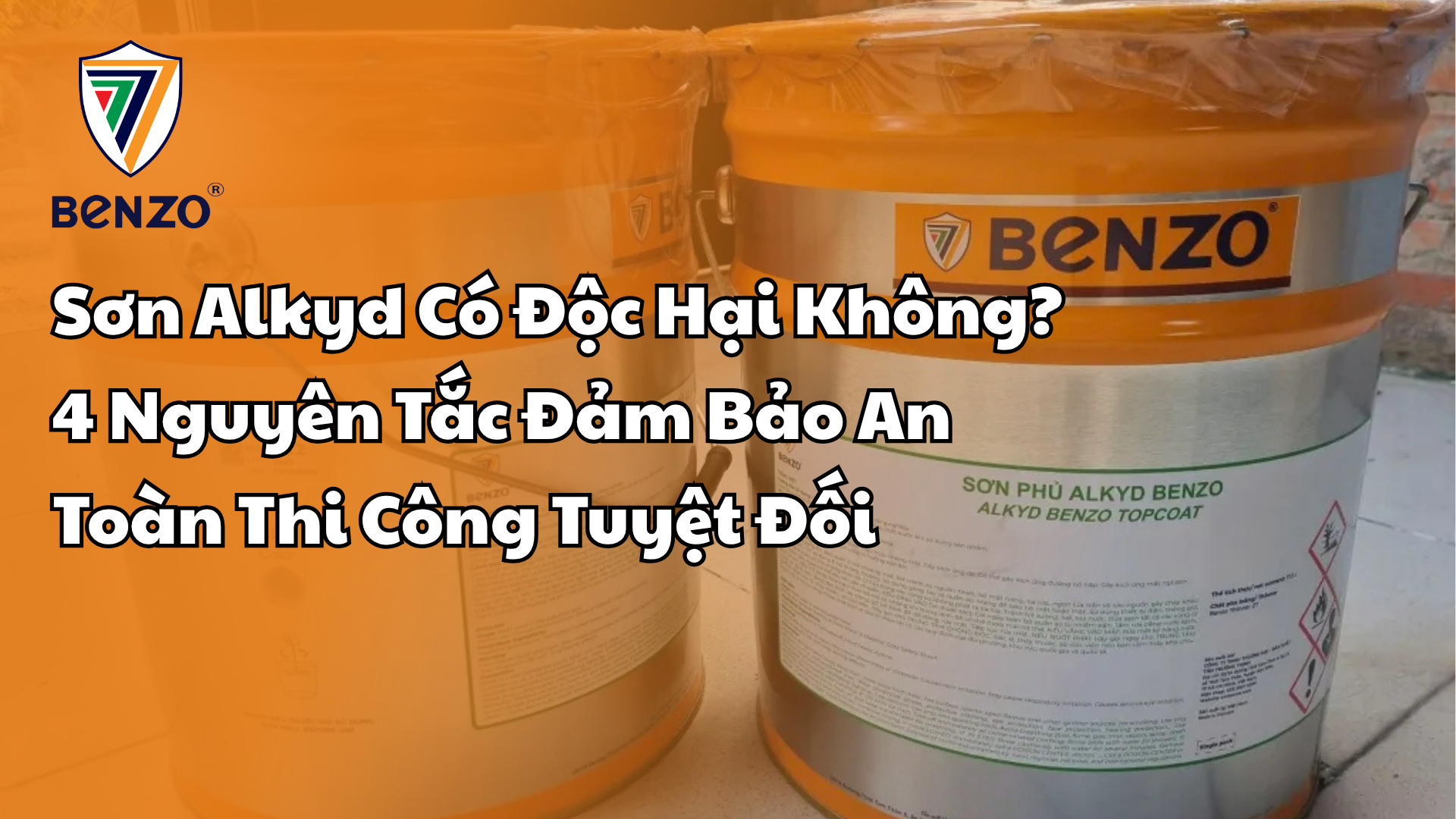 Sơn Alkyd Có Độc Hại Không 4 Nguyên Tắc Đảm Bảo An Toàn Thi Công Tuyệt Đối (1)