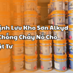 5 Quy Định Lưu Kho Sơn Alkyd Phòng Chống Cháy Nổ Cho Trạm Vật Tư