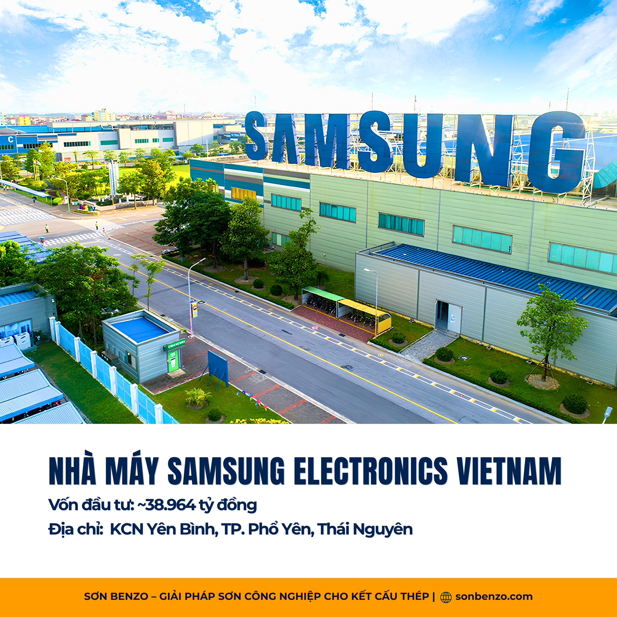 Samsung Electronics Vietnam – Khoảng 4.000 Tấn Kết Cấu Thép Tại Thái Nguyên