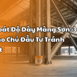 Kiểm Soát Độ Dày Màng Sơn: 3 Bước Cho Chủ Đầu Tư Tránh Hao Hụt