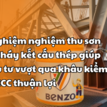 Kinh nghiệm nghiệm thu sơn chống cháy kết cấu thép giúp chủ đầu tư vượt qua khâu kiểm định PCCC thuận lợi