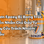Màng Sơn Epoxy Bị Bong Tróc 4 Nguyên Nhân Chủ Đầu Tư Cần Truy Cứu Trách Nhiệm Nhà Thầu